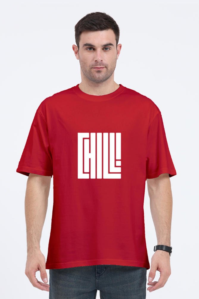 CHILL OVERSIZE CLASSIC TSHIRT (PUFF PRINT)