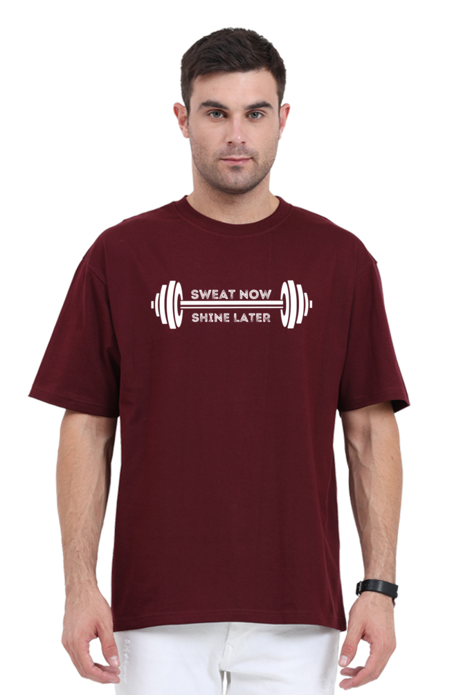 SWEAT NOW SHINE LATER OVERSIZED CLASSIC TSHIRT