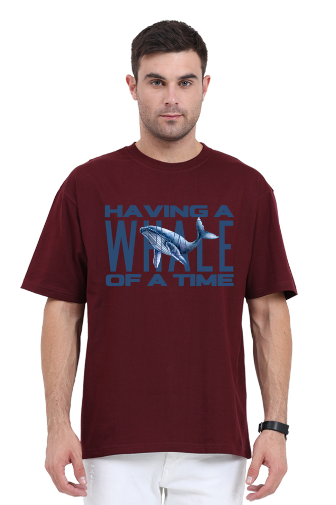 HAVING A WHALE OF A TIME OVERSIED CLASSIC TSHIRT