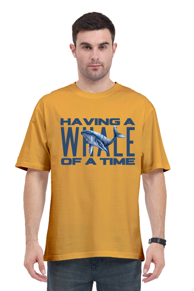 HAVING A WHALE OF A TIME OVERSIED CLASSIC TSHIRT