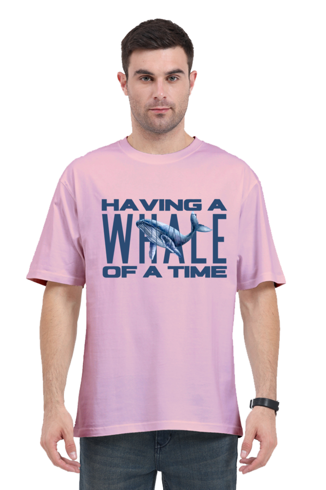 HAVING A WHALE OF A TIME OVERSIED CLASSIC TSHIRT