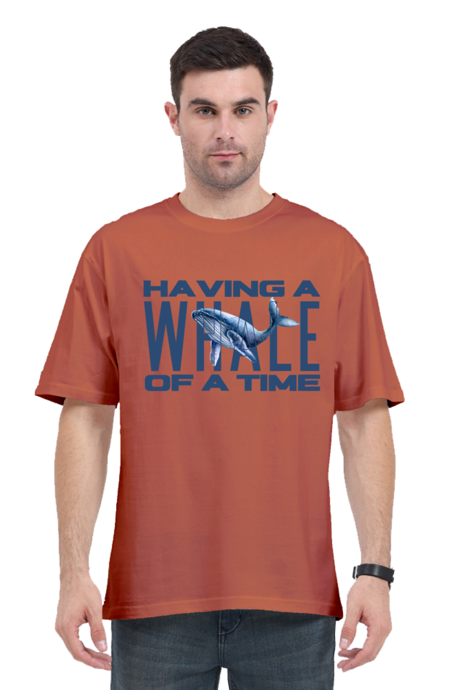 HAVING A WHALE OF A TIME OVERSIED CLASSIC TSHIRT