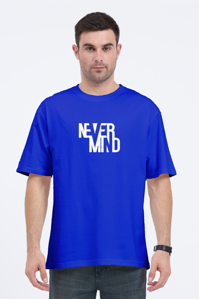 NEVER MIND OVERSIZE CLASSIC TSHIRT(PUFF PRINT)
