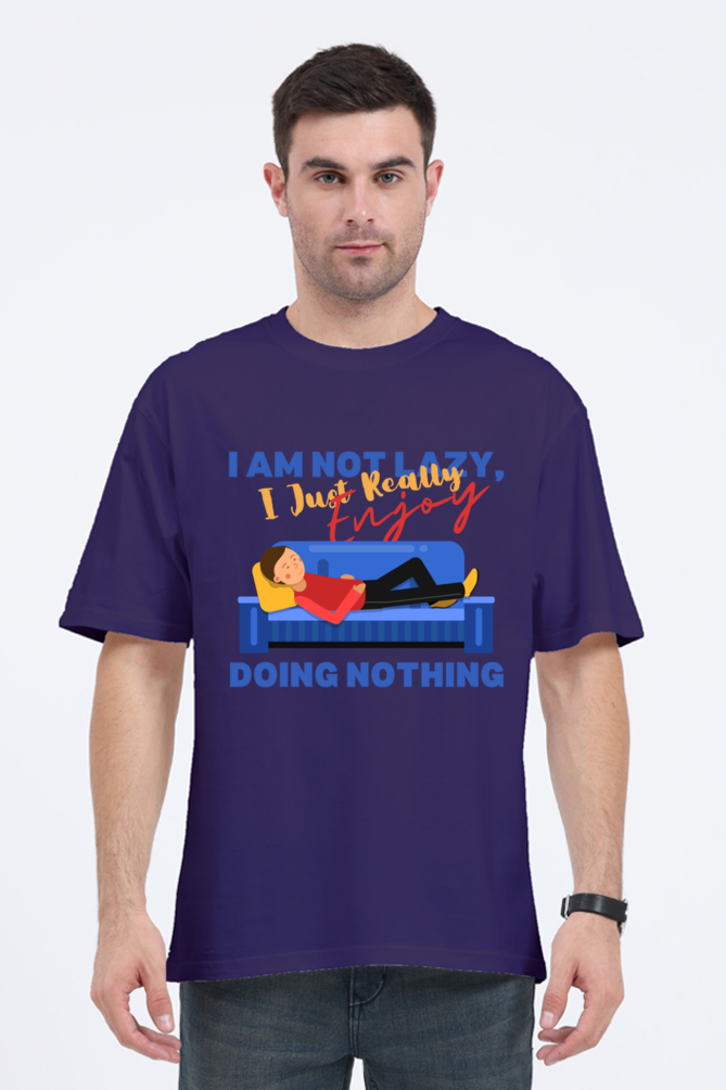 I AM NOT LAZY OVERSIZE CLASSIC TSHIRT