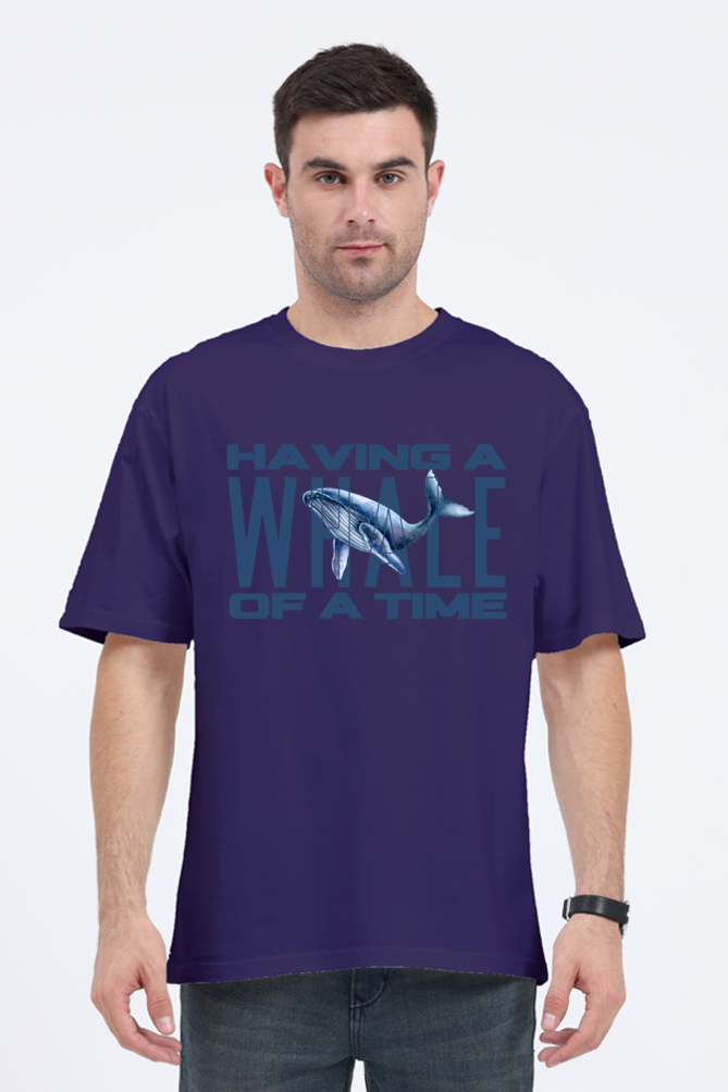 HAVING A WHALE OF A TIME OVERSIED CLASSIC TSHIRT