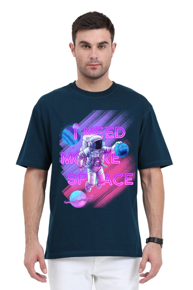 I NEED MORE SPACE OVERSIZE CLASSIC TSHIRT