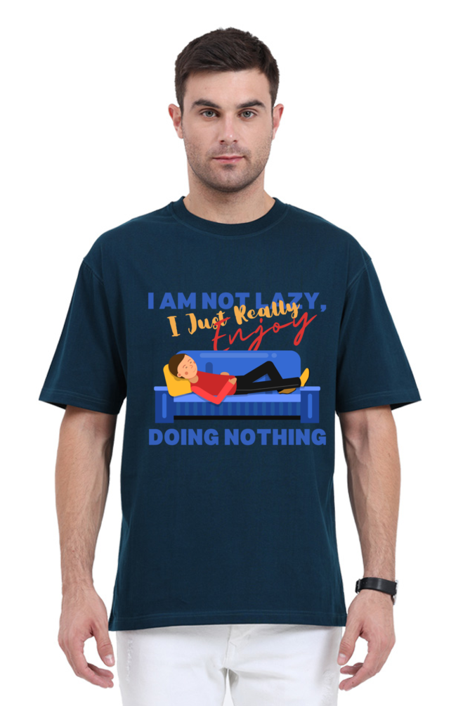 I AM NOT LAZY OVERSIZE CLASSIC TSHIRT