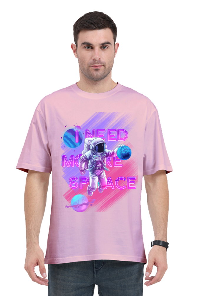 I NEED MORE SPACE OVERSIZE CLASSIC TSHIRT