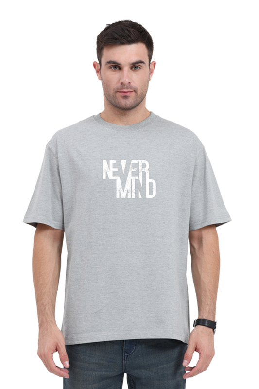 NEVER MIND OVERSIZE CLASSIC TSHIRT(PUFF PRINT)